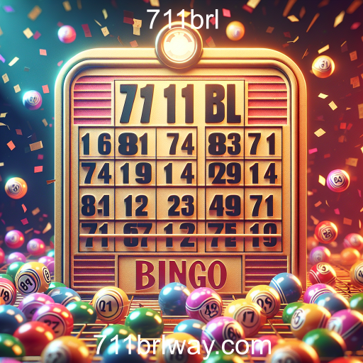 Descubra a Diversão do Bingo no 711brl